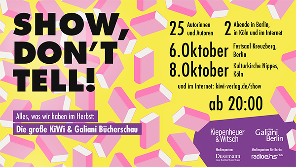 Show, don’t tell! – Die große KiWi- und Galiani-Bücherschau