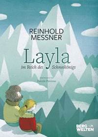 Cover Layla von Reinhold Messner