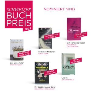 Schweizerbuchpreis 2023: Die Nomierten | © schweizerbuchpreis.ch